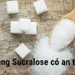 duong-sucralose-co-an-toan