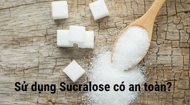 duong-sucralose-co-an-toan