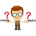 Trọng lượng là gì? Nó có gì khác so với khối lượng